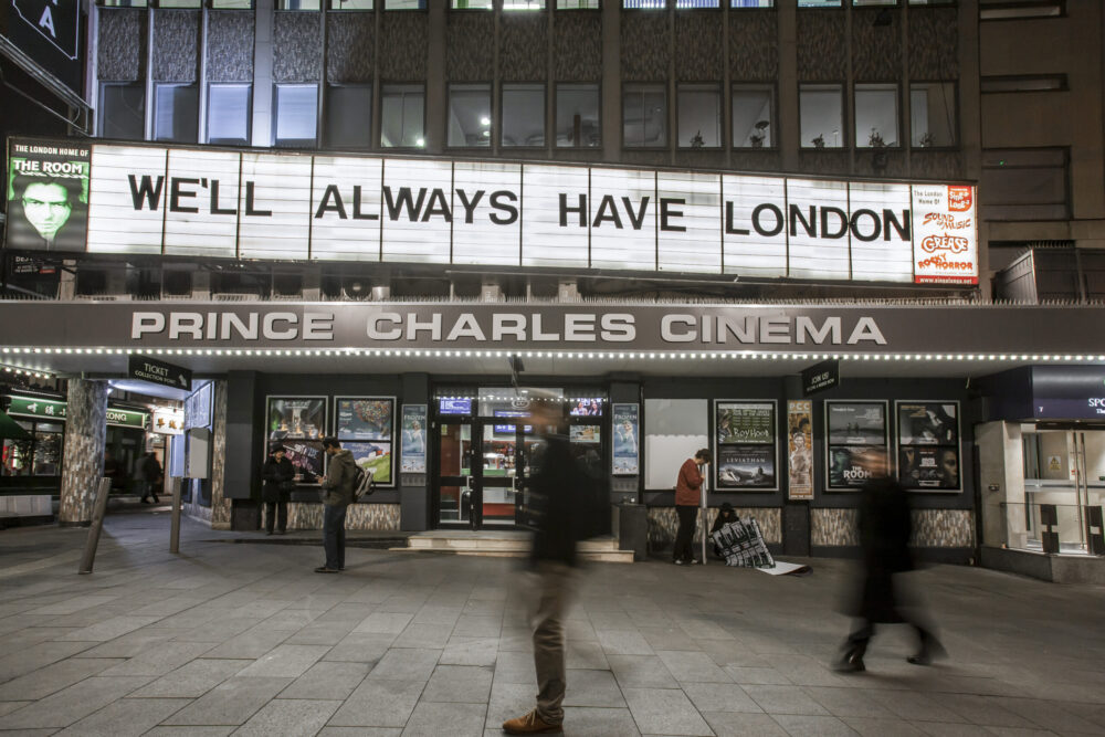 Display above the Prince Charles Cinema, originally commissioned by Time Out for London Loves Feature, Leicester Place, London, 2015 Photo © Rob Greig